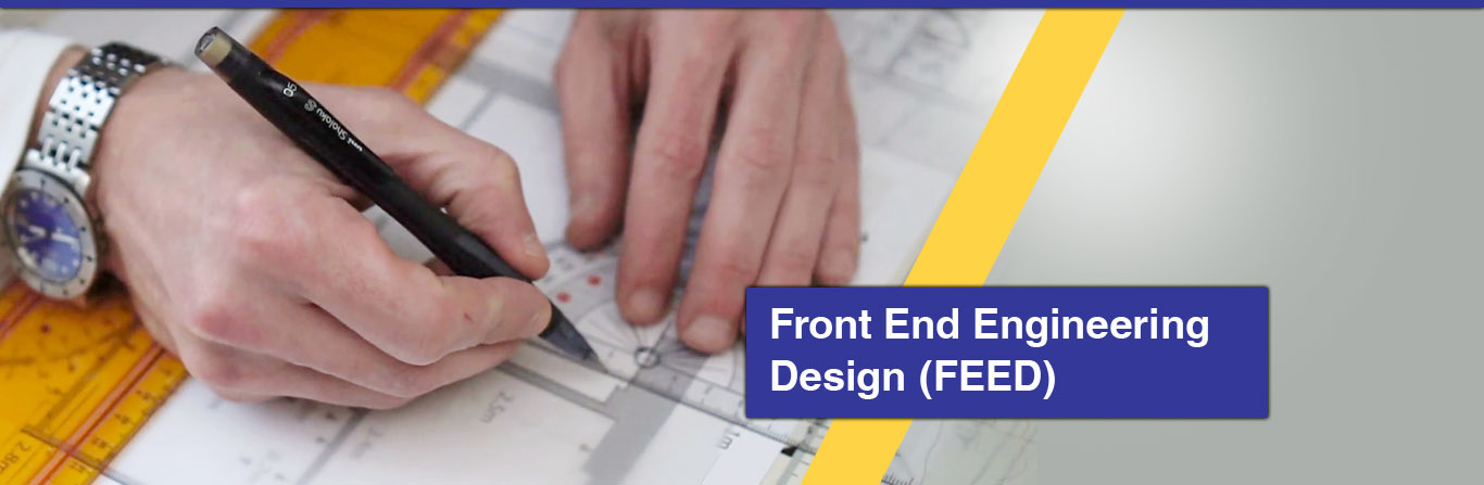 Front End Engineering Design (FEED)